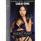Signature Lulu Chu Pocket Pussy