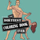 Dirtiest Coloring Book Ever 2nd Ed