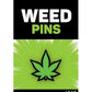 WR Weed Pins Green Leaf