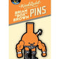 WR Dusty Bong Pin
