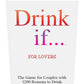 Drink if for lovers