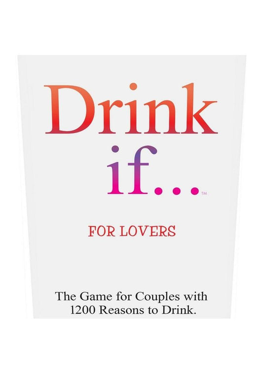 Drink if for lovers